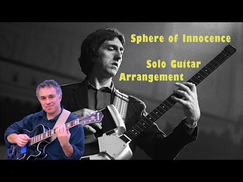 Sphere of Innocence, Allan Holdsworth, solo guitar arrangement by Jake Reichbart