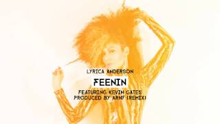 Lyrica Anderson - Feenin (feat. Kevin Gates) remix by Arný