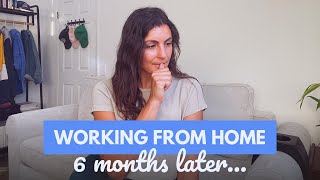 What it's REALLY been like working from home in San Diego - 6 months later