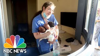 Beirut Nurse Saves Newborns Moments After Massive Explosion Tears Through Hospital | NBC News NOW