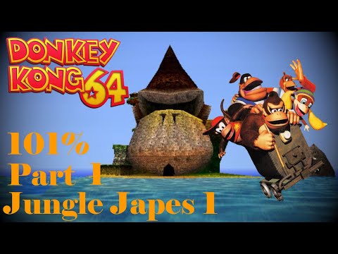 Donkey Kong 64 101% Playthrough Part 1 Jungle Japes 1