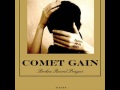 Comet Gain - Brothers Off The Block