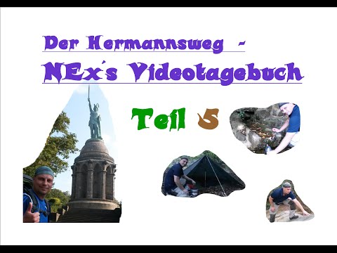 Trekking: Episode 2 - Der Hermannsweg - NEx´s Videotagebuch Teil 5/10