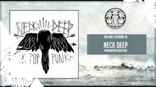 Neck Deep - What Did You Expect