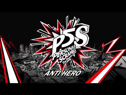 Anti HERO - Persona 5 Scramble: The Phantom Strikers