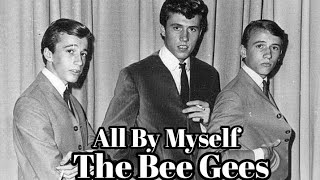 The Bee Gees (Maurice Gibb) - All By Myself