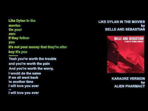 Like Dylan In The Movies - Belle and Sebastian