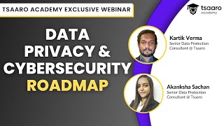 Data Privacy & Cybersecurity Roadmap | #webinar #careergrowth #cybersecuritytraining #dataprivacy