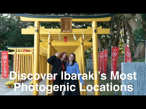 Ibaraki's Most Photogenic Locations