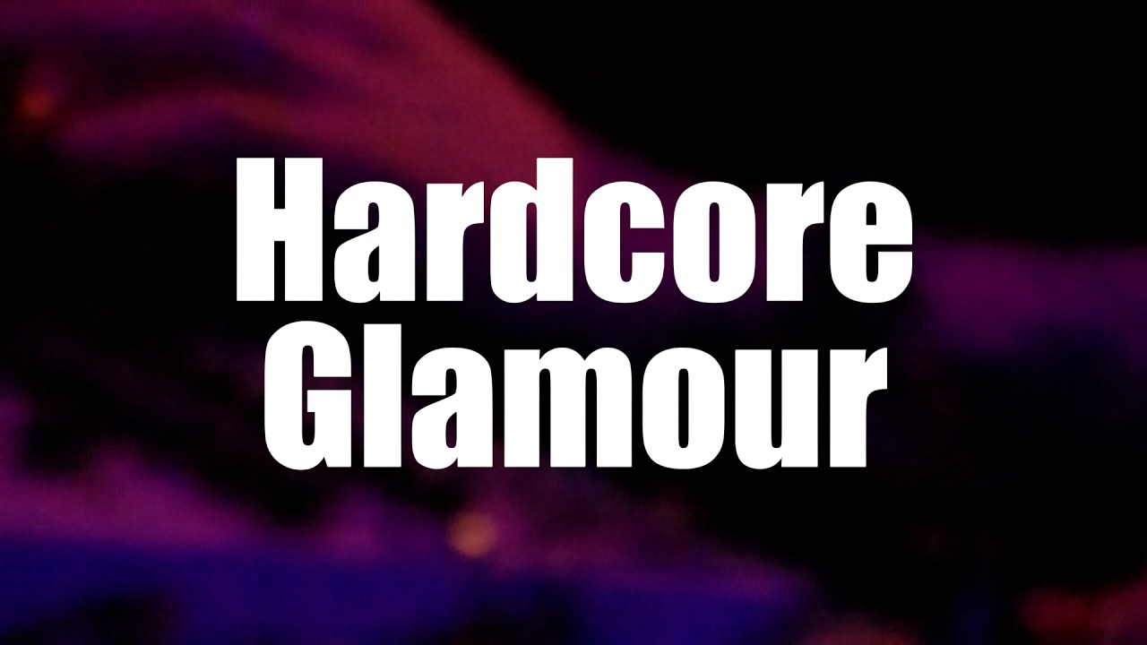 Hardcore Glamour live @ Wem Gehört Die Welt Köln