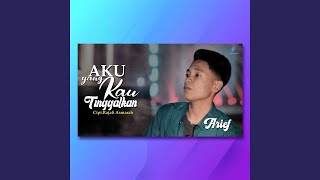 Download lagu Aku Yang Kau Tinggalkan mp3 Download lagu Aku Yang Kau Tinggalkan mp3