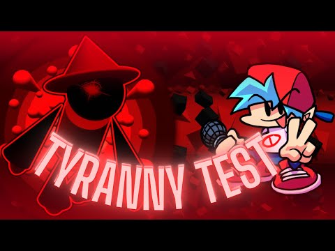 Tyranny Test