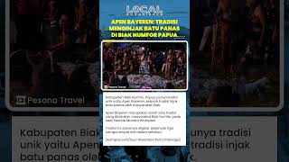 Tradisi Ekstrem Menginjak Batu Panas yang Ada di Kabupaten Biak Numfor Papua