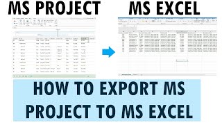 How to export Microsoft  Project to Microsoft Excel