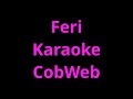 Pheri Karaoke CobWeb