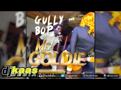 Gully Bop - Ms Goldie [Lunch Money Riddim] Yellow Moon Records | Dancehall 2015