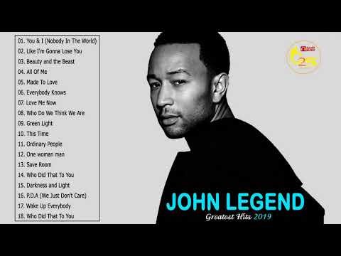 John Legend Greatest Hits Full Album 2019 - John Legend Best Songs Collection 2019