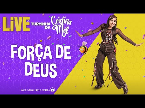 Cristina Mel - Força de Deus (Live Turminha da Cristina Mel)