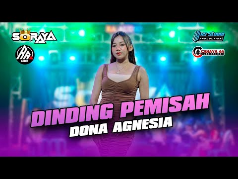 DINDING PEMISAH - DONA AGNESIA SORAYA MUSIC | RA AUDIO TUBAN | HS STUDIO PRODUCTION