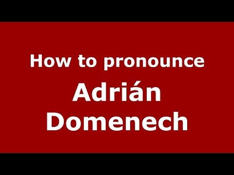How to pronounce Adrián Domenech (Spanish/Argentina) - PronounceNames.com