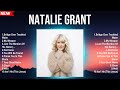 Full Album Of Natalie Grant 2024 Top 100 Natalie Grant Ever