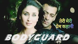 Download lagu  'Teri Meri Prem Kahani Bodyguard' (background music Song). 'Salman khan' mp3