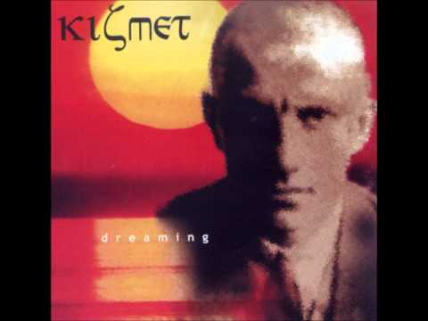 Kismet - Slaga se slnce sadade