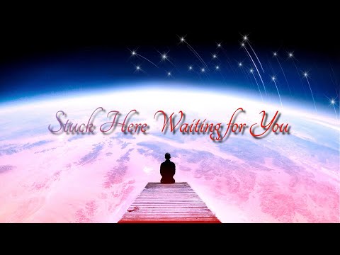 Stuck Here Waiting for You  - Taynte