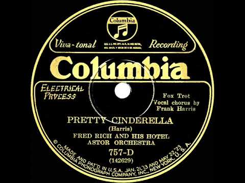 1926 Fred Rich - Pretty Cinderella (Irving Kaufman, vocal)