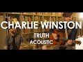 Charlie Winston - Truth - Acoustic [Live in Paris ...