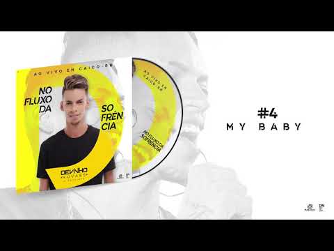 #4 My Baby   Devinho Novaes Ao vivo em Caicó RN ⎟Agosto 2018