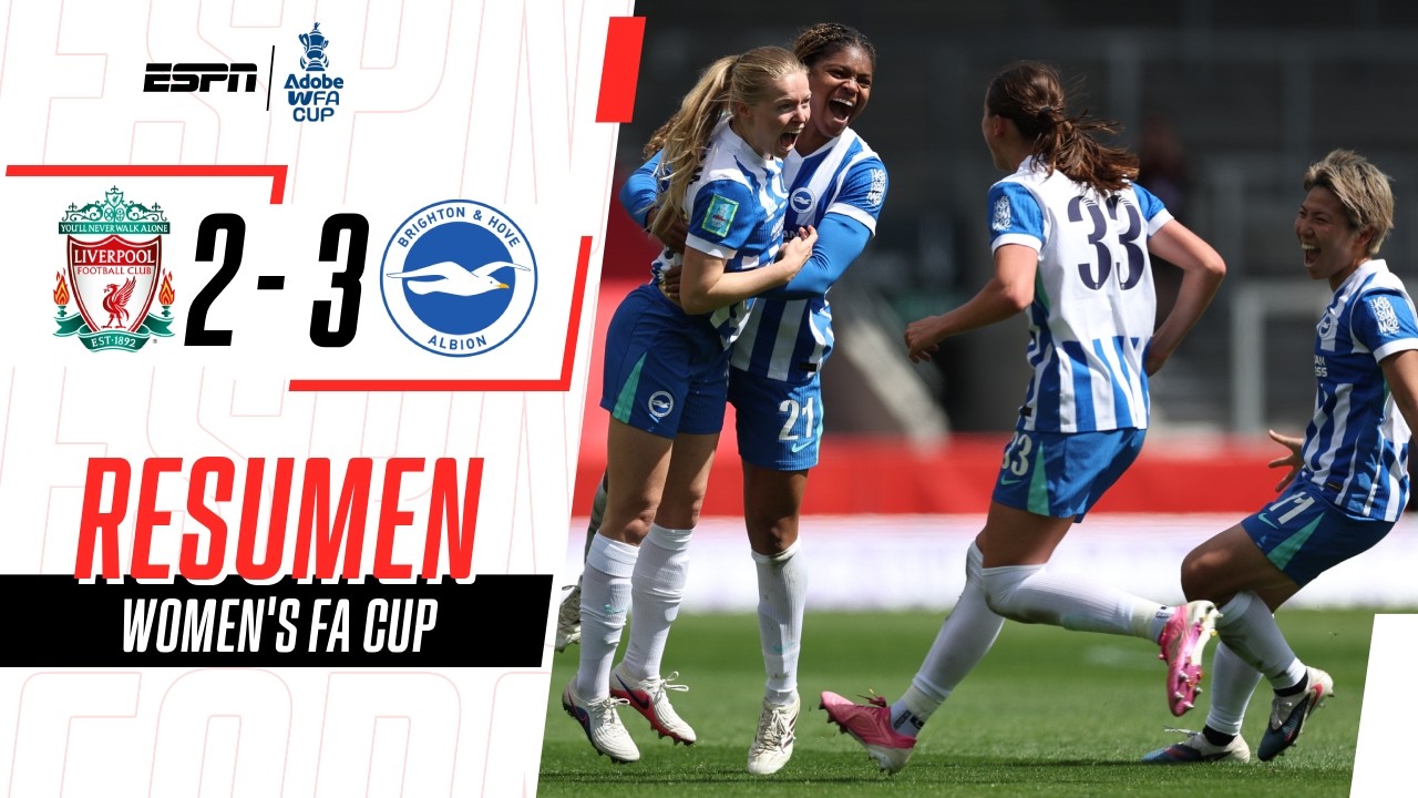 BRIGHTON METIÓ UN GOL A LOS 95 Y AVANZÓ A LA FA CUP FEMENINA | Liverpool 2-3 Brighton | RESUMEN