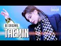 [BE ORIGINAL] TAEMIN(태민) 'Advice' (4K)