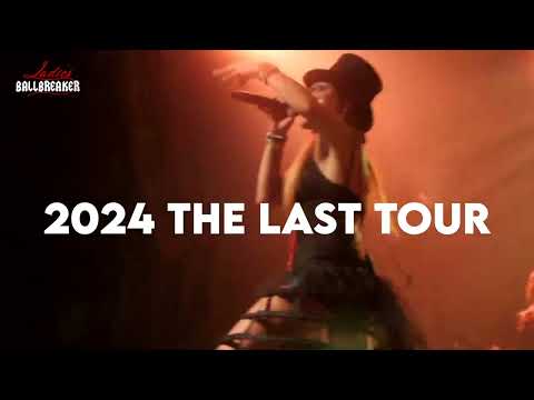 LADIES BALLBREAKER - 2024 The Last Tour Teaser