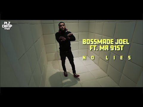 BOSSMADE JOEL X MR 91ST - NO LIES (OFFICIAL MUSIC VIDEO)
