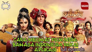 Download lagu Cara melihat film CHANDRANANDINI bhs.indonesia full episode mp3