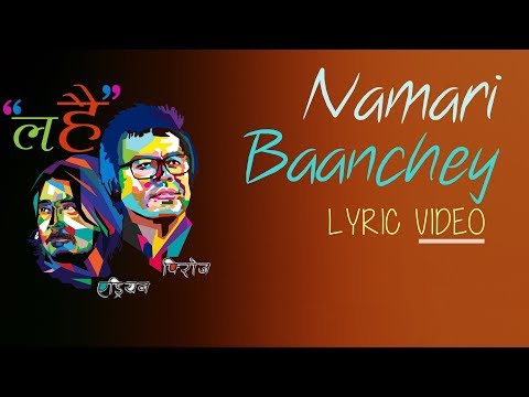 Phiroj & Adrian - Namari Baachey | Official Lyric Video