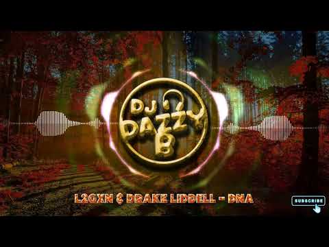 L2GXN & Drake Liddell - DNA - Dazzy B's Track Of The Day - Uk Bounce/Donk #ukbounce #donk #bounce