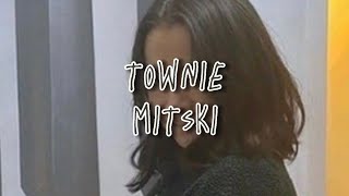Townie (Lyrics) - Mitski || mitski lyrics