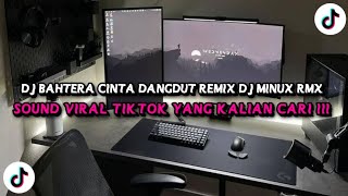 Download lagu DJ BAHTERA CINTA DANGDUT REMIX DJ MINUX RMX VIRAL TIKTOK 2025 mp3 Download lagu DJ BAHTERA CINTA DANGDUT REMIX DJ MINUX RMX VIRAL TIKTOK 2025 mp3