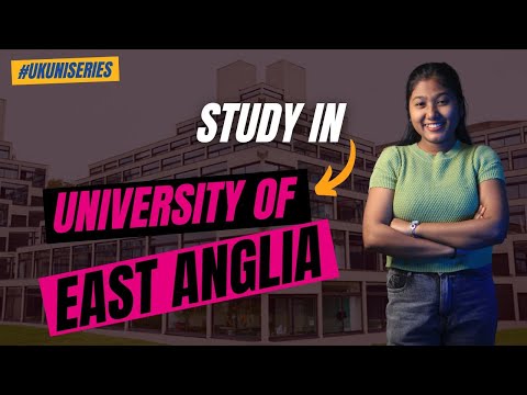 Surprizing facts about University of East Anglia | Fall 2024 | Fees | Eligibility | Scholarships |