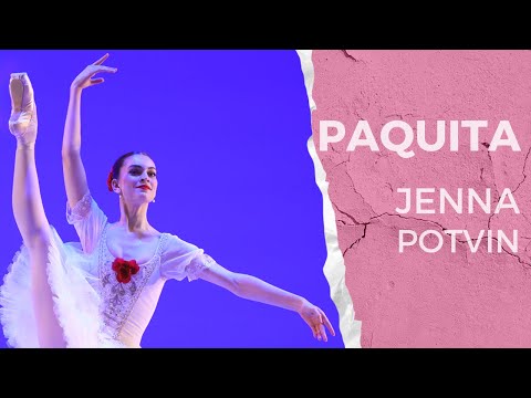 YAGP 2022 Finalist and 2023 Prix De Lausanne Candidate Jenna Potvin - Paquita