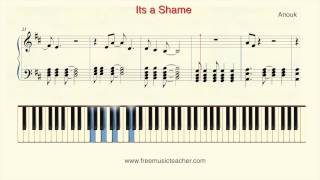 How To Play Piano: Anouk &quot;Its a Shame&quot; Piano Tutorial by Ramin Yousefi