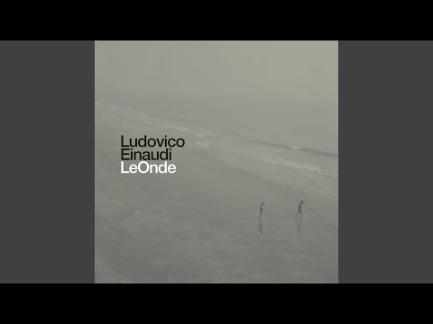 Einaudi: Le Onde