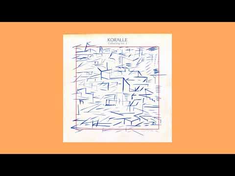 Koralle - Collecting Vol. II [Full Album]