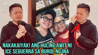 NAPAIYAK si Ice Seguerra sa huling Gabi Ng BUROL Ng Ina