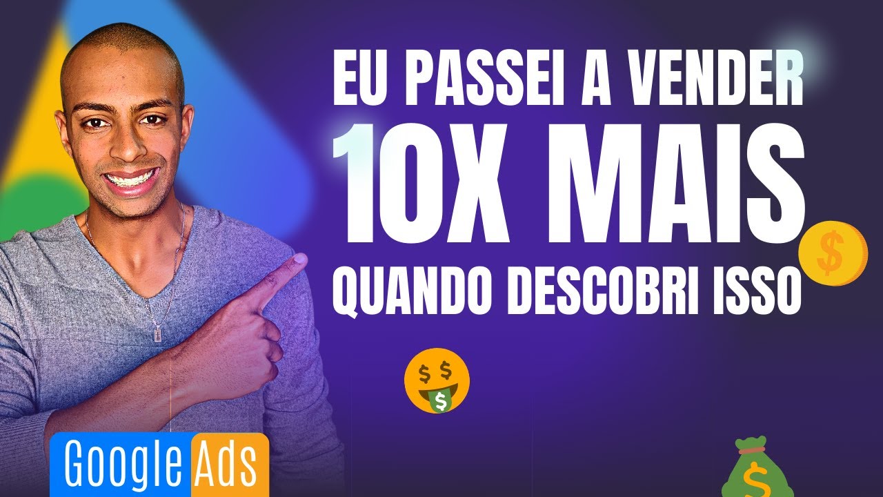 Comece a Vender Mais No Google Ads - [NINGUÉM ENSINA ISSO]