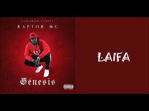 Raptor Mc - LAIFA Feat MAL-B  e Chief - 2018 |Gênesis|