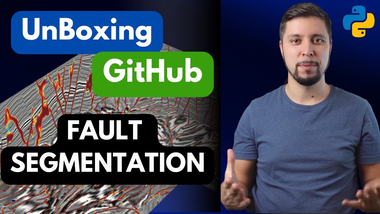 GitHub Unboxing: Learn how to use Deep Learning-based seismic fault segmentation on your data