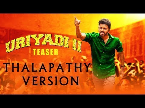 Uriyadi 2 - Offical Teaser (Tamil) | Thalapathy Vijay Vesion | by Pravin e | Subscribe